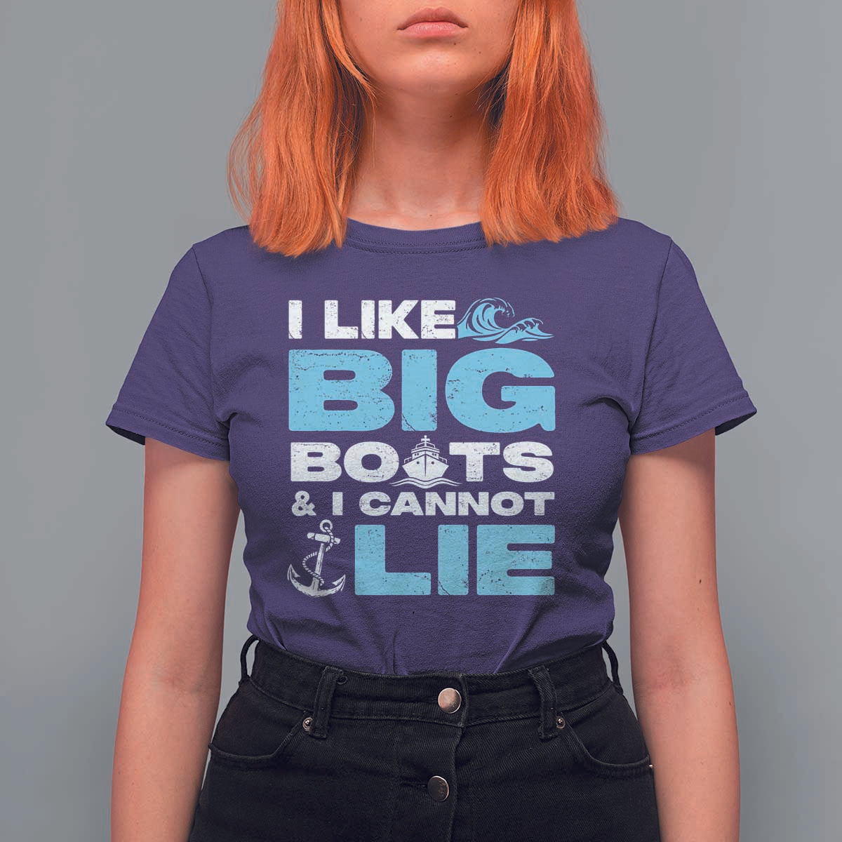 Funny I Like Big Boats and I Cannot Lie T Shirt For Women