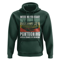 Weekend Forecast Pontooning With A Chance Of Drinking Hoodie