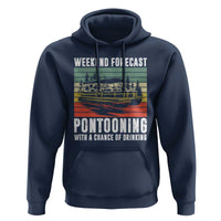 Weekend Forecast Pontooning With A Chance Of Drinking Hoodie