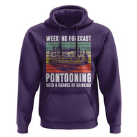 Weekend Forecast Pontooning With A Chance Of Drinking Hoodie