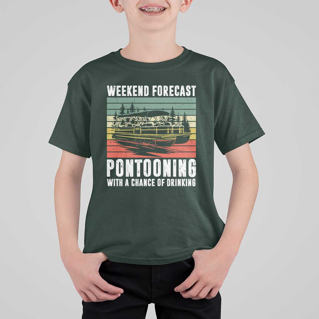 Weekend Forecast Pontooning With A Chance Of Drinking T Shirt For Kid