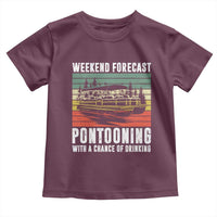 Weekend Forecast Pontooning With A Chance Of Drinking Toddler T Shirt