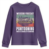Weekend Forecast Pontooning With A Chance Of Drinking Youth Sweatshirt