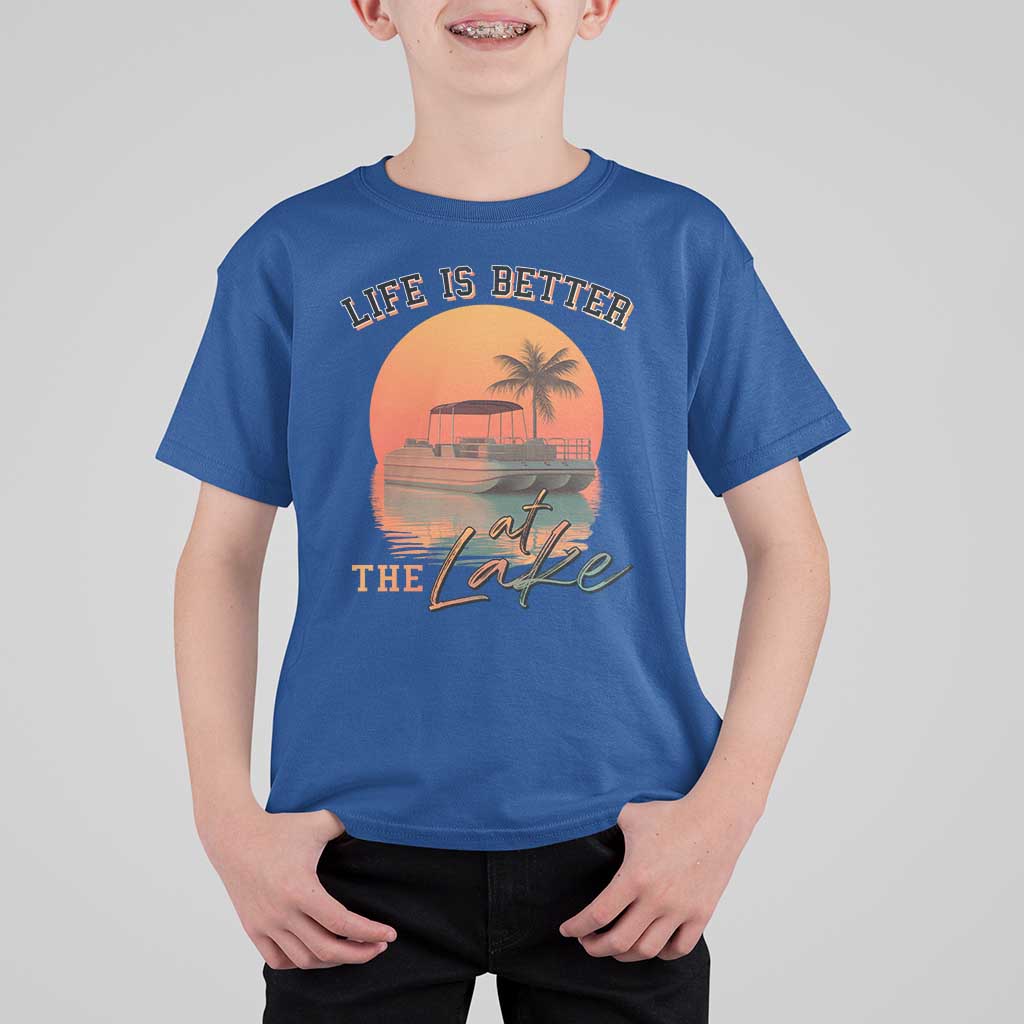 Life Is Better At The Lake T Shirt For Kid Pontoon Boat