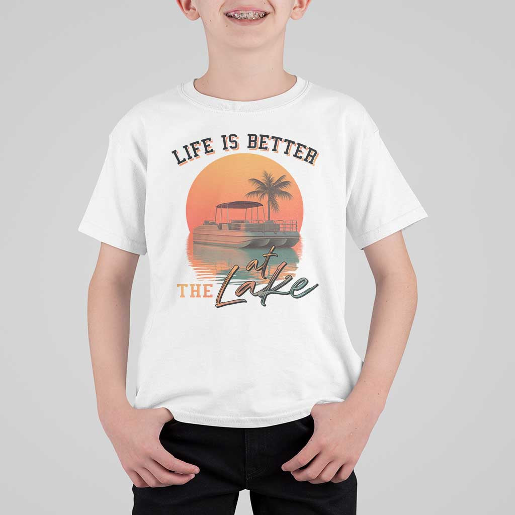Life Is Better At The Lake T Shirt For Kid Pontoon Boat