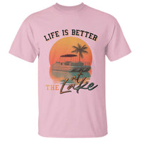 Life Is Better At The Lake T Shirt Pontoon Boat