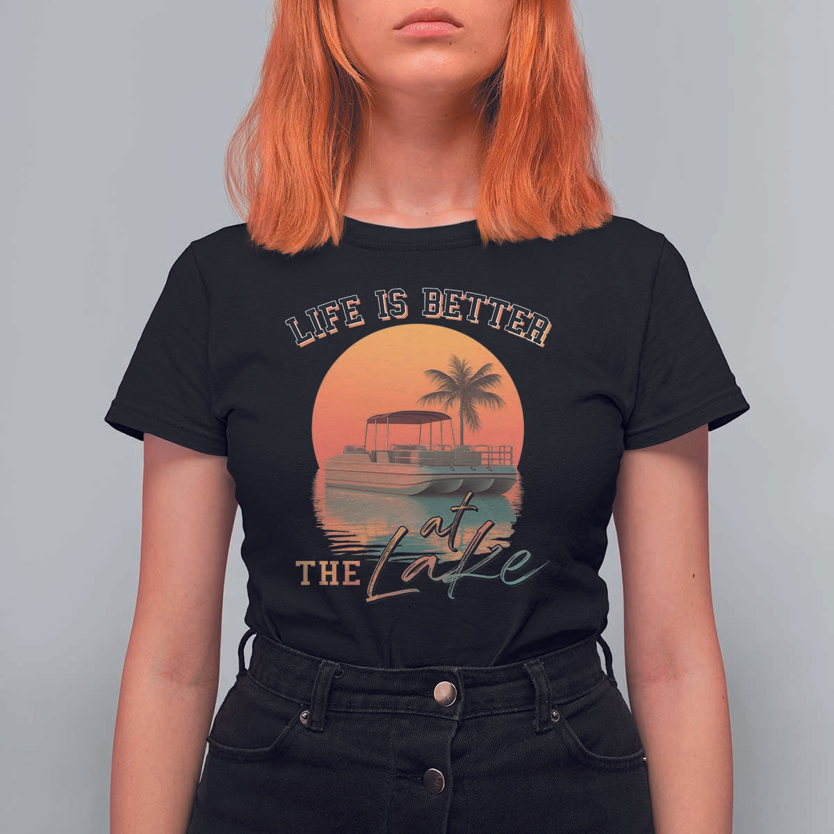 Life Is Better At The Lake T Shirt For Women Pontoon Boat