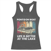 Pontoon Boat Racerback Tank Top Life Is Better At The Lake