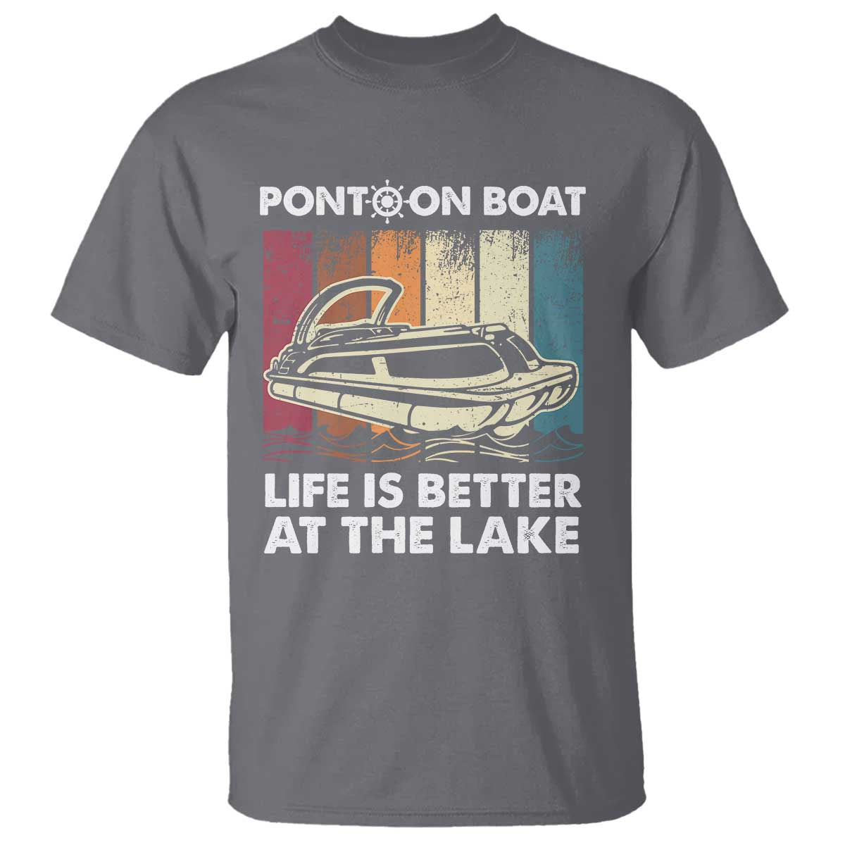 Pontoon Boat T Shirt Life Is Better At The Lake