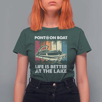 Pontoon Boat T Shirt For Women Life Is Better At The Lake