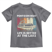 Pontoon Boat Toddler T Shirt Life Is Better At The Lake