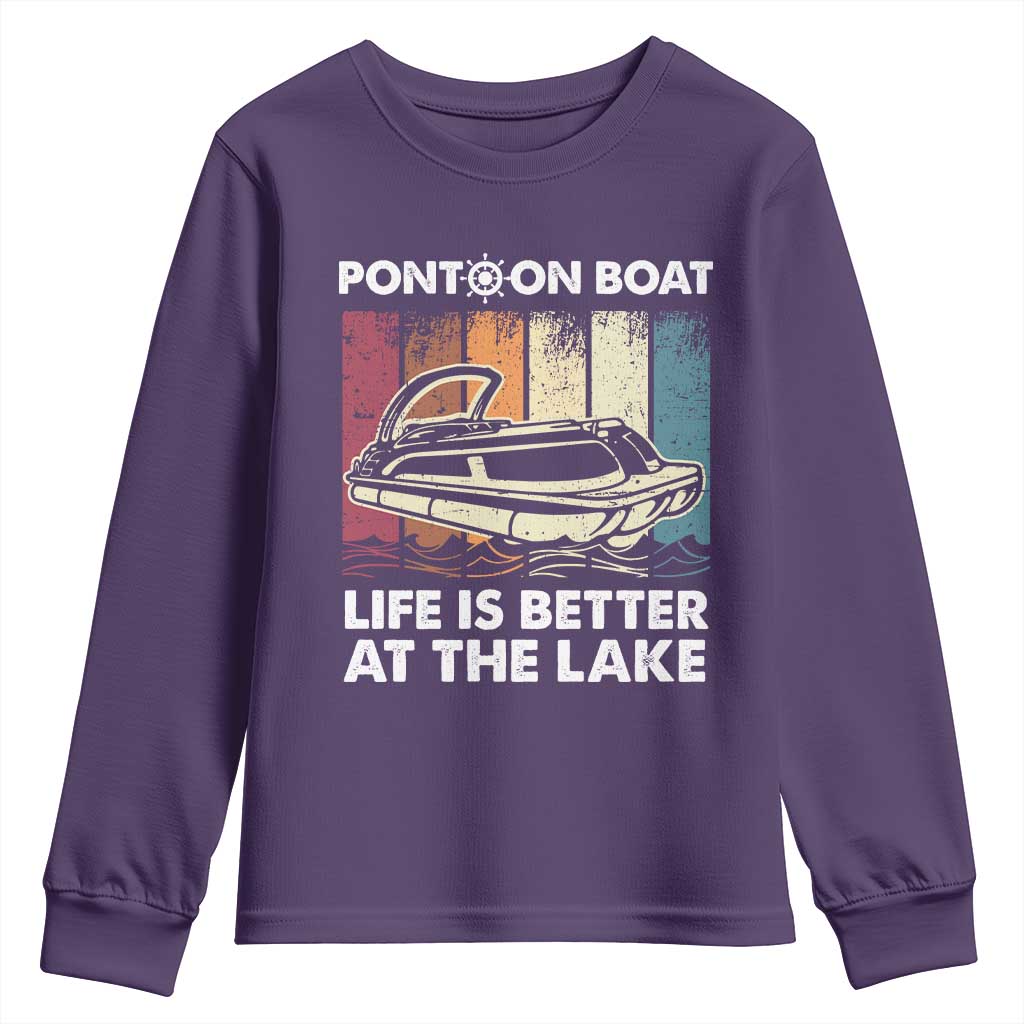 Pontoon Boat Youth Sweatshirt Life Is Better At The Lake