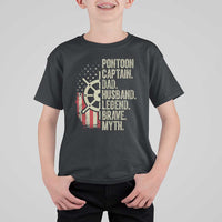 Pontoon Boat Captain T Shirt For Kid Dad Husband Legend Brave Myth