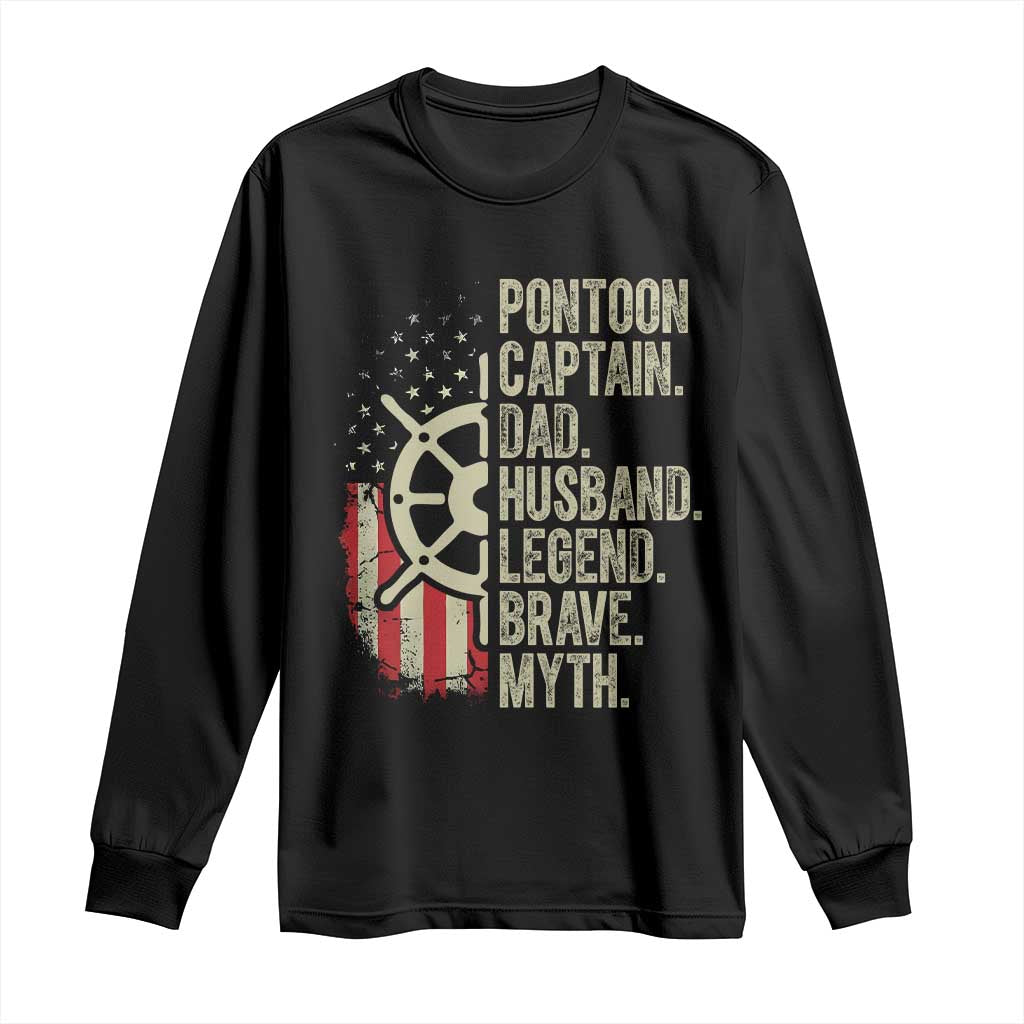 Pontoon Boat Captain Long Sleeve Shirt Dad Husband Legend Brave Myth