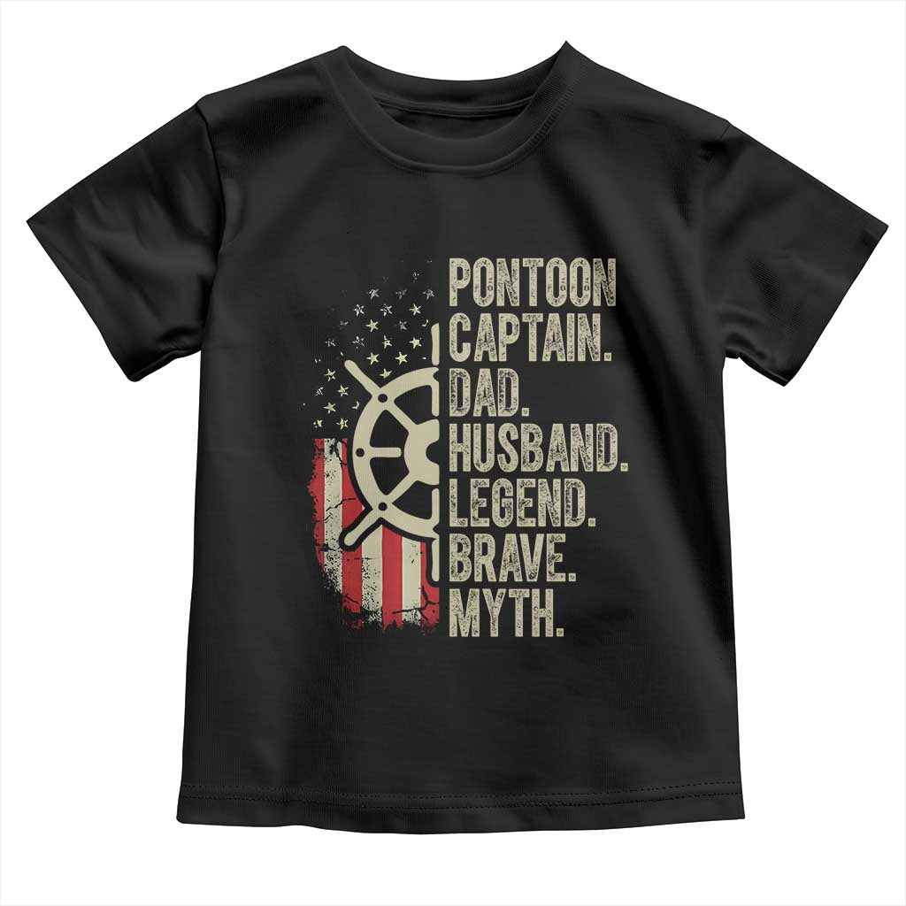 Pontoon Boat Captain Toddler T Shirt Dad Husband Legend Brave Myth