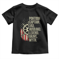Pontoon Boat Captain Toddler T Shirt Dad Husband Legend Brave Myth