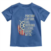 Pontoon Boat Captain Toddler T Shirt Dad Husband Legend Brave Myth