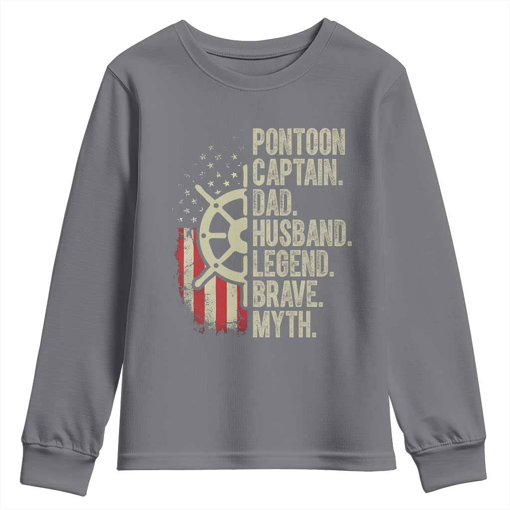 Pontoon Boat Captain Youth Sweatshirt Dad Husband Legend Brave Myth