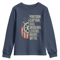 Pontoon Boat Captain Youth Sweatshirt Dad Husband Legend Brave Myth
