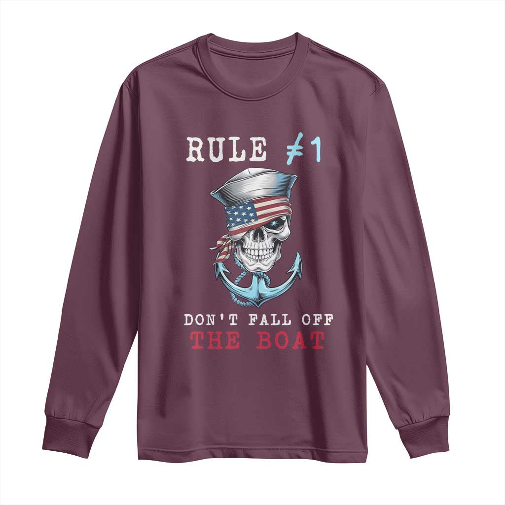 Funny Pirate Rule Long Sleeve Shirt Don't Fall Off The Boat