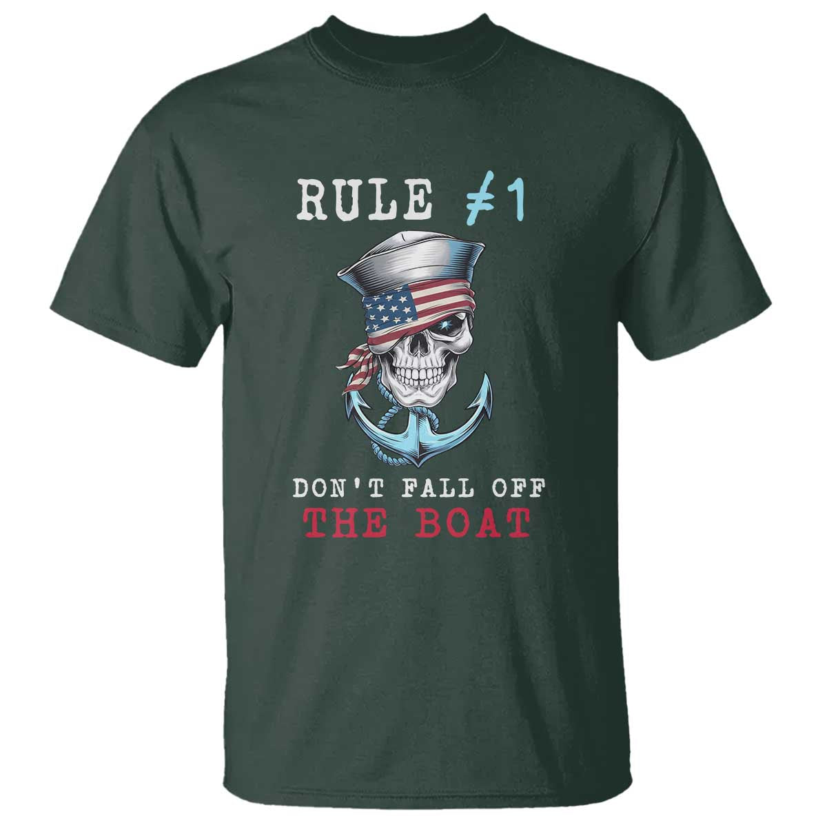 Funny Pirate Rule T Shirt Don't Fall Off The Boat