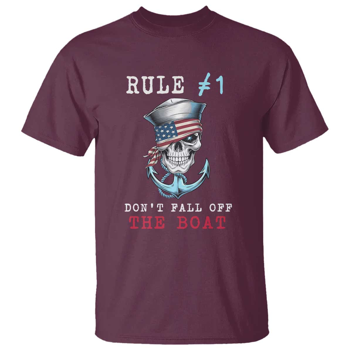 Funny Pirate Rule T Shirt Don't Fall Off The Boat