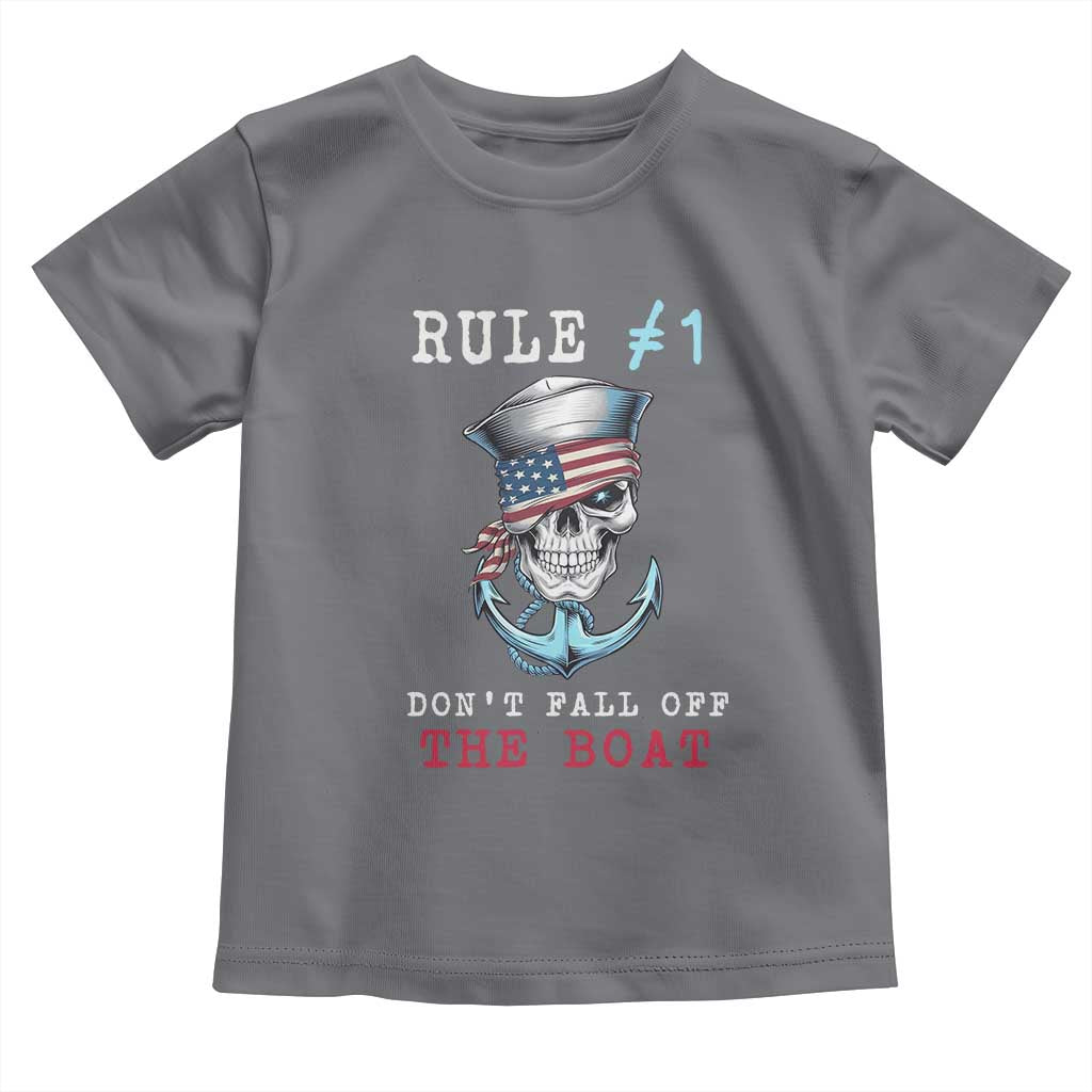 Funny Pirate Rule Toddler T Shirt Don't Fall Off The Boat