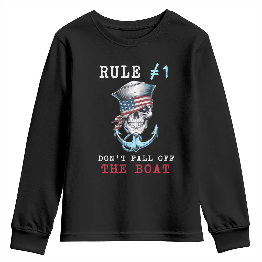 Funny Pirate Rule Youth Sweatshirt Don't Fall Off The Boat