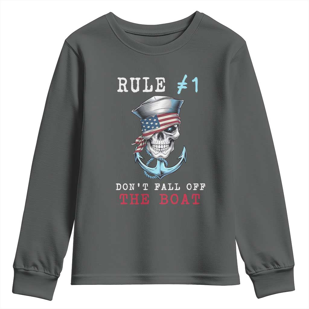 Funny Pirate Rule Youth Sweatshirt Don't Fall Off The Boat