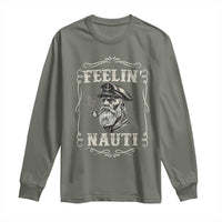 Boat Captain Long Sleeve Shirt Feelin Nauti Pontoon Sailing Sailor
