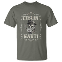 Boat Captain T Shirt Feelin Nauti Pontoon Sailing Sailor