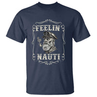 Boat Captain T Shirt Feelin Nauti Pontoon Sailing Sailor