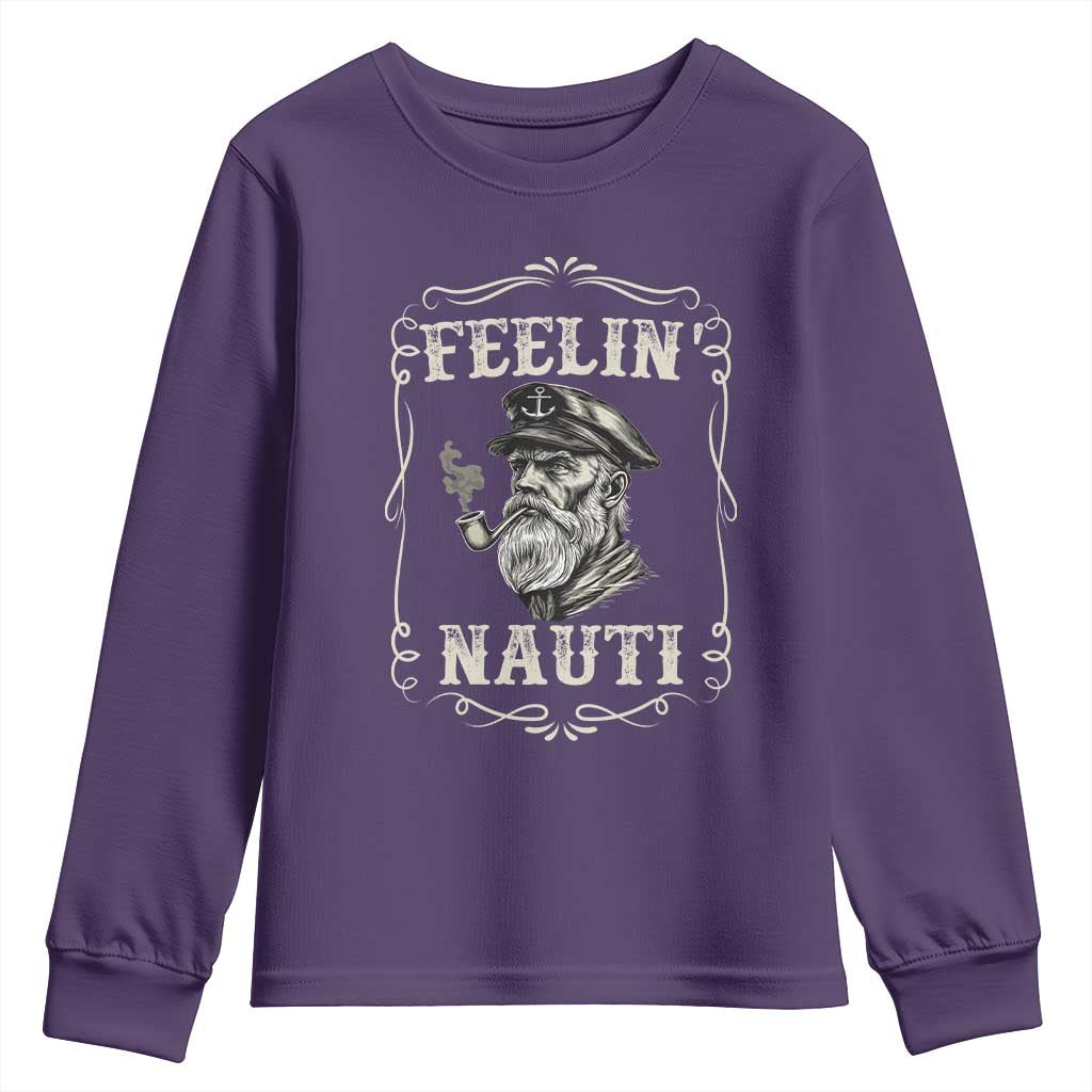 Boat Captain Youth Sweatshirt Feelin Nauti Pontoon Sailing Sailor