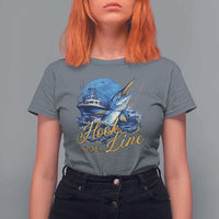 Fishing Boat T Shirt For Women Hook Line and Sinker