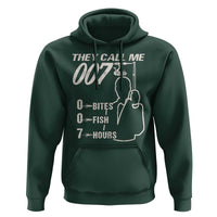 Funny Fishing Hoodie They Call Me 007 Fisherman