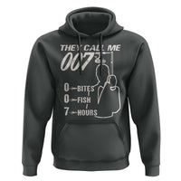 Funny Fishing Hoodie They Call Me 007 Fisherman