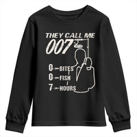 Funny Fishing Youth Sweatshirt They Call Me 007 Fisherman