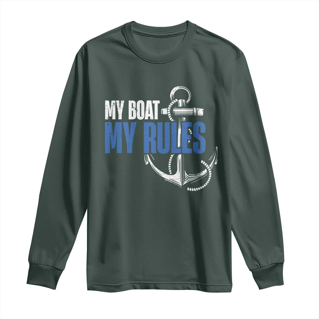 I'm The Captain Long Sleeve Shirt My Boat My Rules