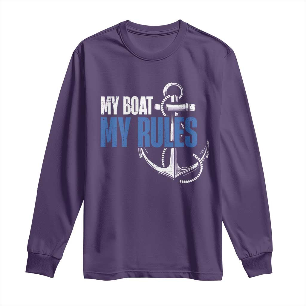 I'm The Captain Long Sleeve Shirt My Boat My Rules