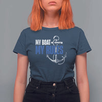 I'm The Captain T Shirt For Women My Boat My Rules
