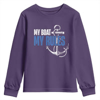 I'm The Captain Youth Sweatshirt My Boat My Rules