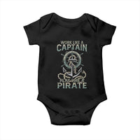 Funny Work Like A Captain Baby Onesie Play Like A Pirate