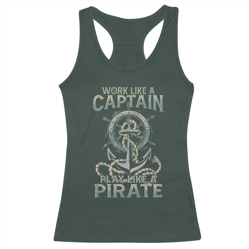 Funny Work Like A Captain Racerback Tank Top Play Like A Pirate