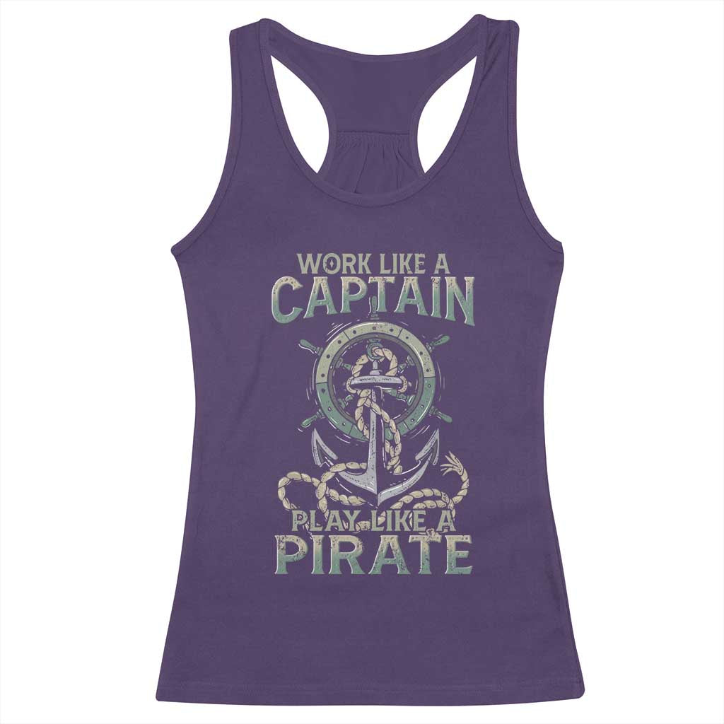 Funny Work Like A Captain Racerback Tank Top Play Like A Pirate