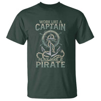 Funny Work Like A Captain T Shirt Play Like A Pirate