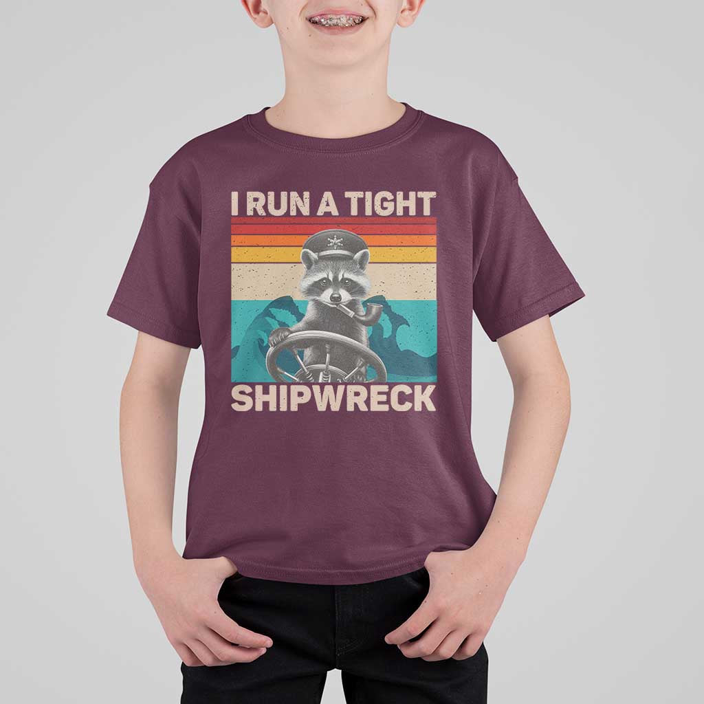 Funny Raccoon Captain T Shirt For Kid I Run A Tight Shipwreck
