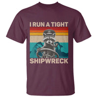 Funny Raccoon Captain T Shirt I Run A Tight Shipwreck