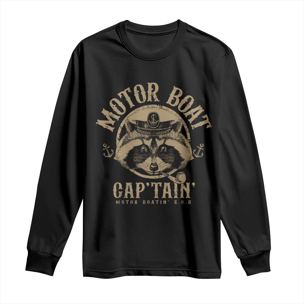 Funny Raccoon Motor Boat Captain Long Sleeve Shirt