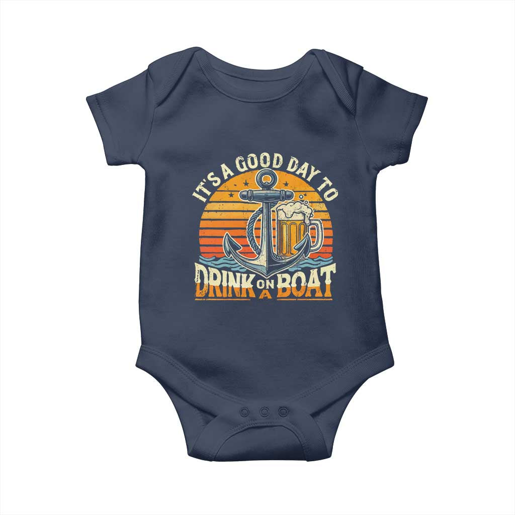 It's A Good Day To Drink On A Boat Baby Onesie Retro Sunset