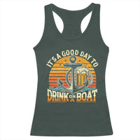 It's A Good Day To Drink On A Boat Racerback Tank Top Retro Sunset